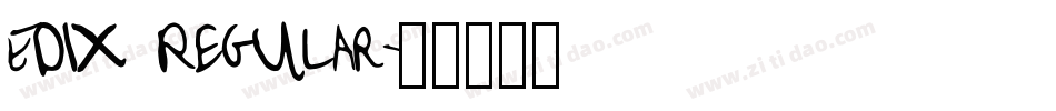 EDIX Regular字体转换